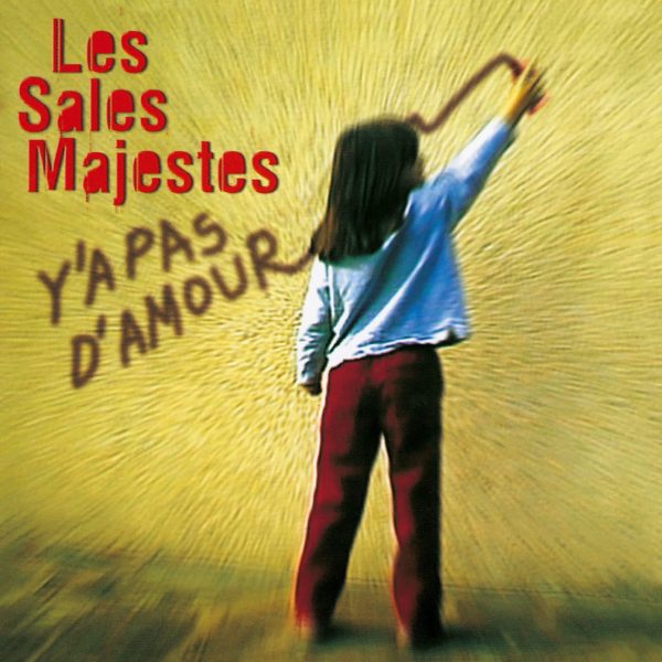 Y&rsquo;a pas d&rsquo;Amour – pochette