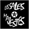 Les Sales Majestés