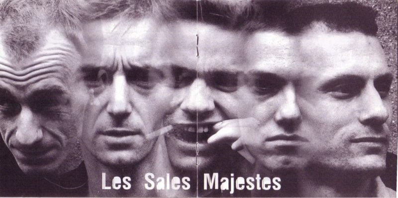 Les Sales Majestés