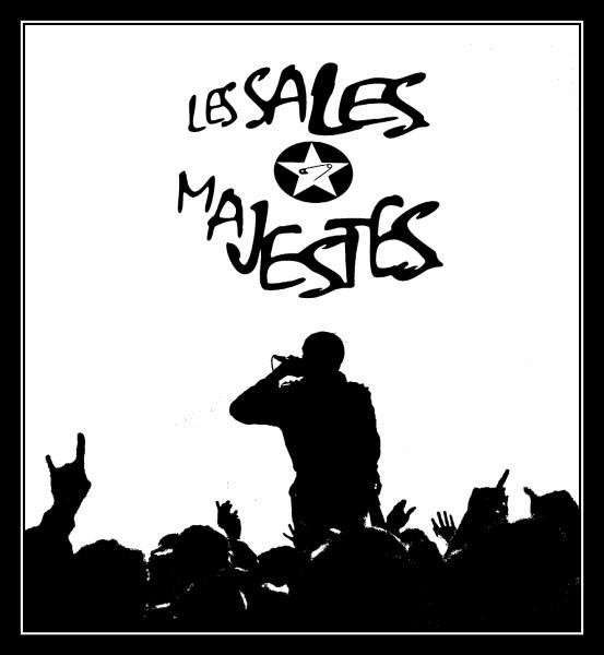 Les Sales Majestés