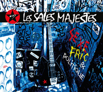 Les sales majestés - Sexe, Fric & Politique