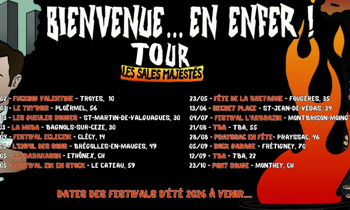 2026 … Bienvenue en Enfer TOUR !