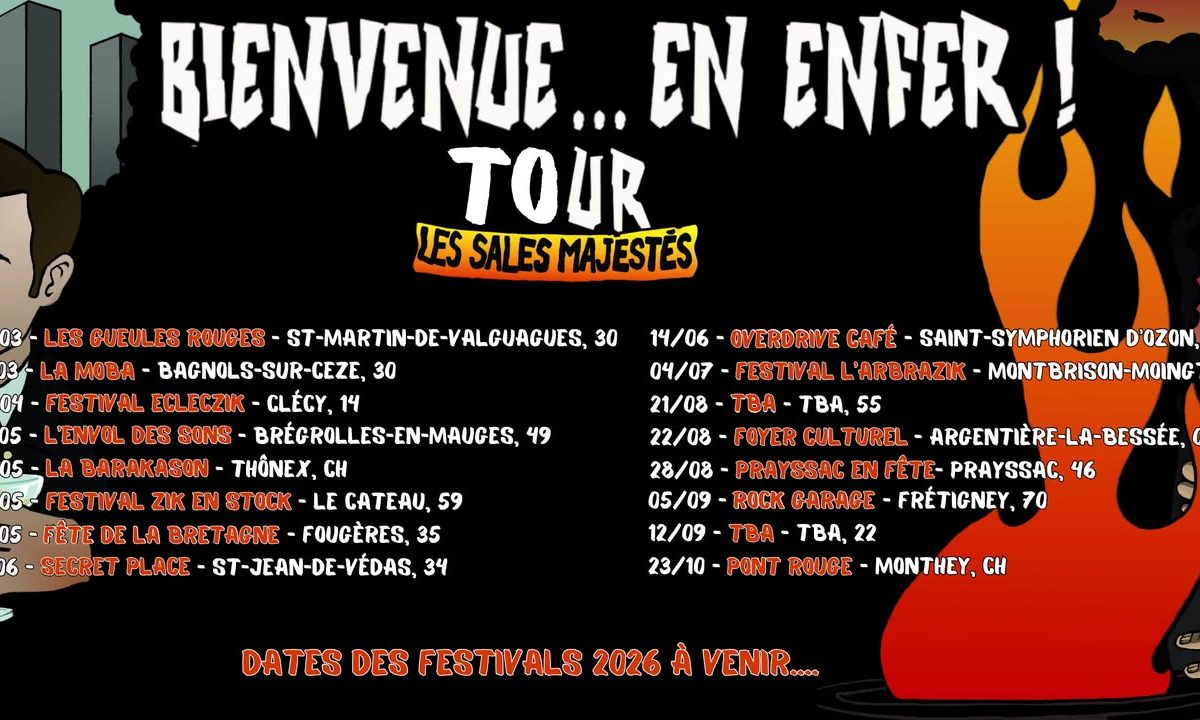 2026 … Bienvenue en Enfer TOUR !